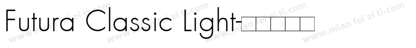 Futura Classic Light字体转换